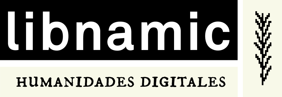 Humanidades Digitales - Libnamic